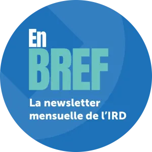 En Bref - La newsletter mensuelle de l'IRD